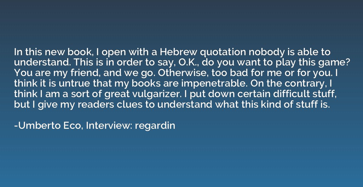 In this new book, I open with a Hebrew quotation nobody is a