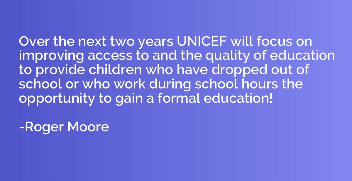 Over the next two years UNICEF will focus on improving acces