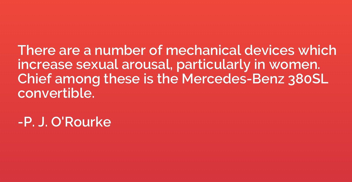 There are a number of mechanical devices which increase sexu
