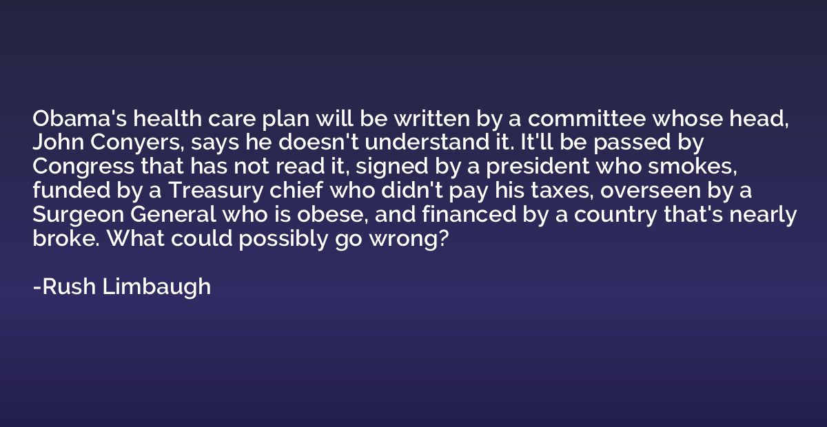 Obama's health care plan will be written by a committee whos