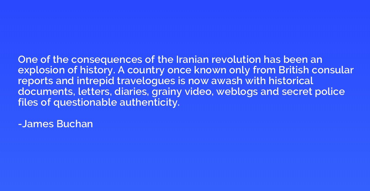 One of the consequences of the Iranian revolution has been a