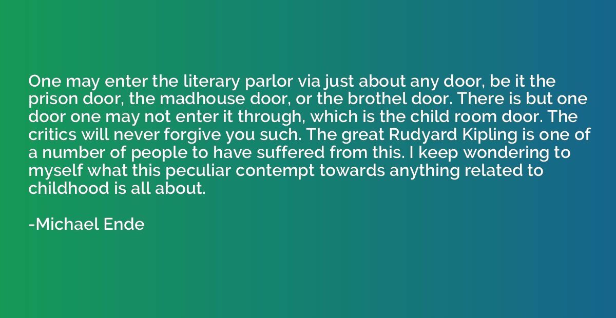 One may enter the literary parlor via just about any door, b