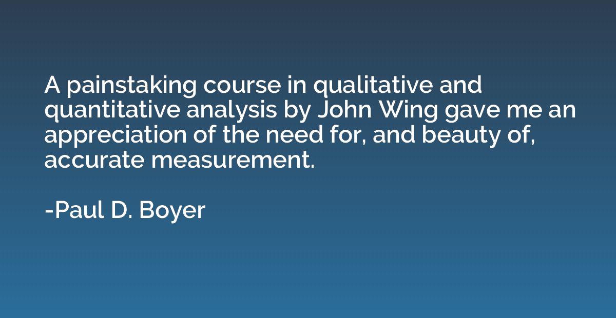 A painstaking course in qualitative and quantitative analysi