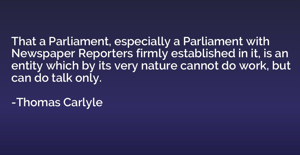 That a Parliament, especially a Parliament with Newspaper Re