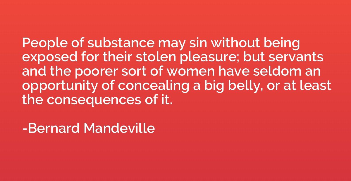People of substance may sin without being exposed for their 