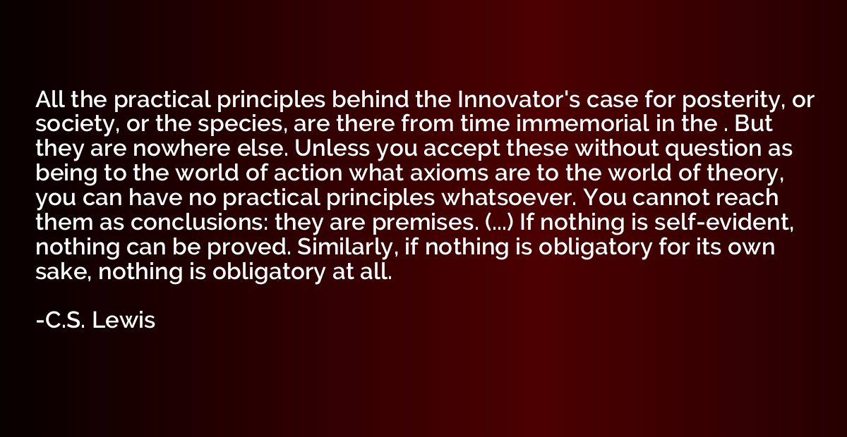 All the practical principles behind the Innovator's case for