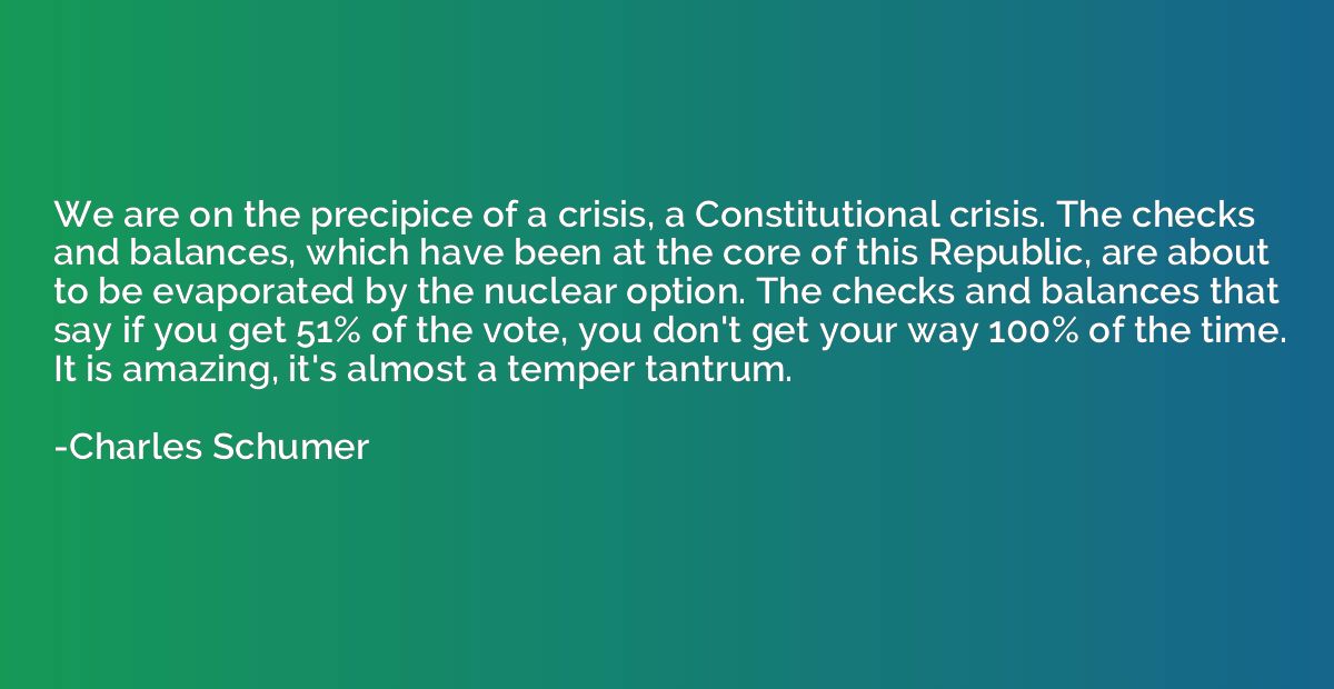 We are on the precipice of a crisis, a Constitutional crisis