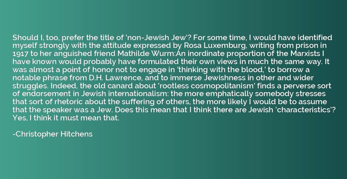 Should I, too, prefer the title of 'non-Jewish Jew'? For som