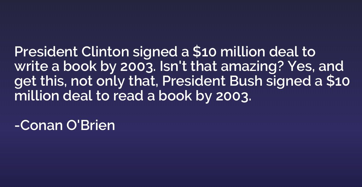 President Clinton signed a $10 million deal to write a book 