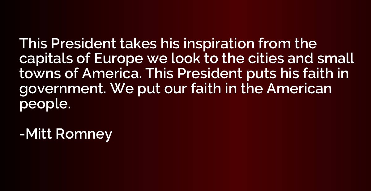 This President takes his inspiration from the capitals of Eu