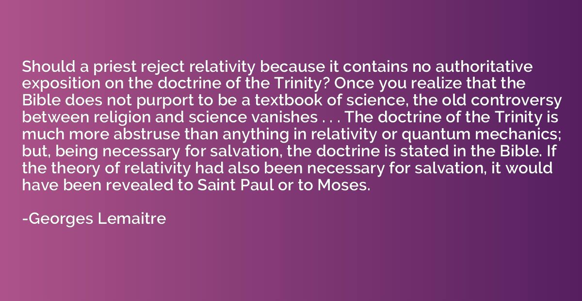 Should a priest reject relativity because it contains no aut
