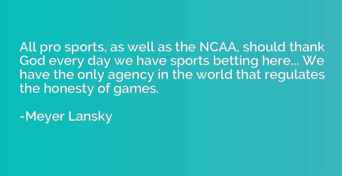 All pro sports, as well as the NCAA, should thank God every 