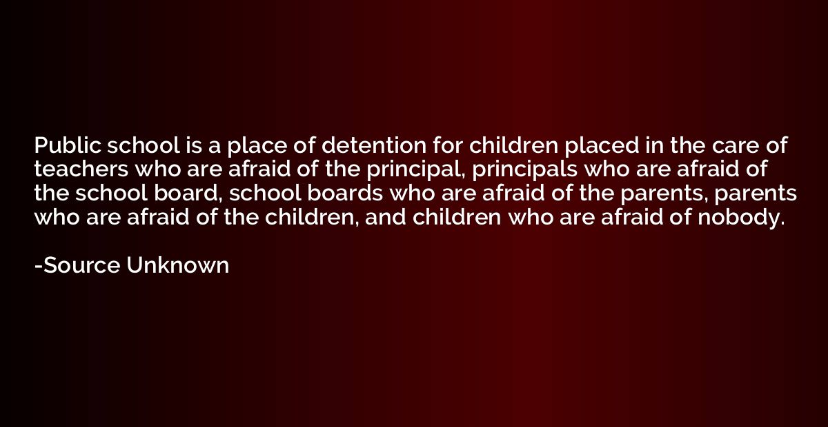 Public school is a place of detention for children placed in