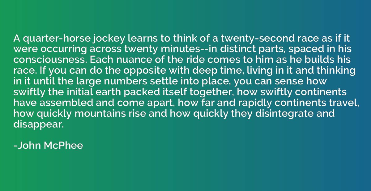 A quarter-horse jockey learns to think of a twenty-second ra