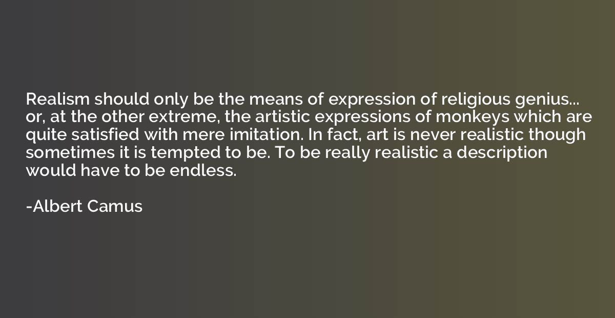 Realism should only be the means of expression of religious 