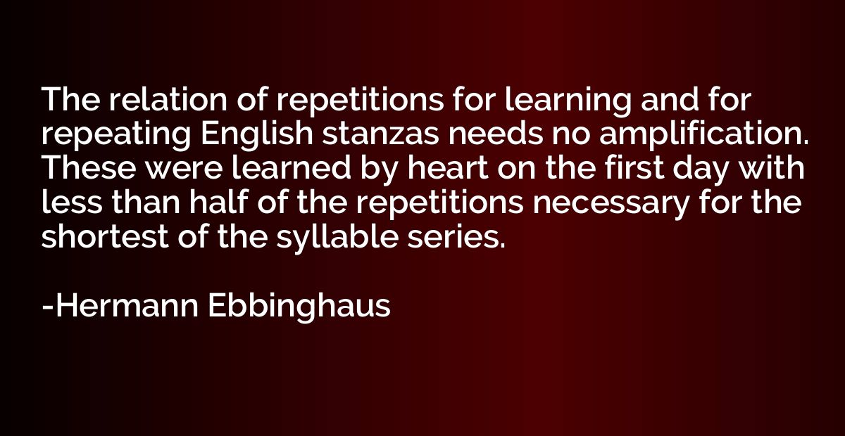 The relation of repetitions for learning and for repeating E