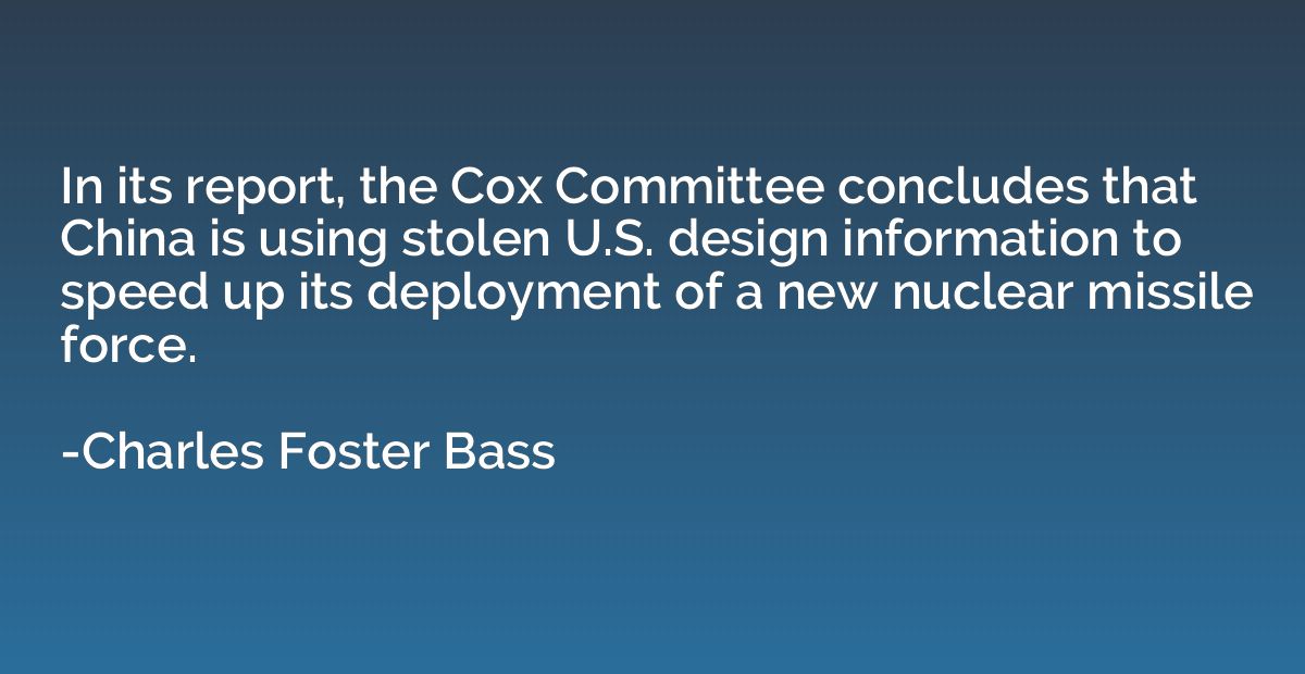 In its report, the Cox Committee concludes that China is usi