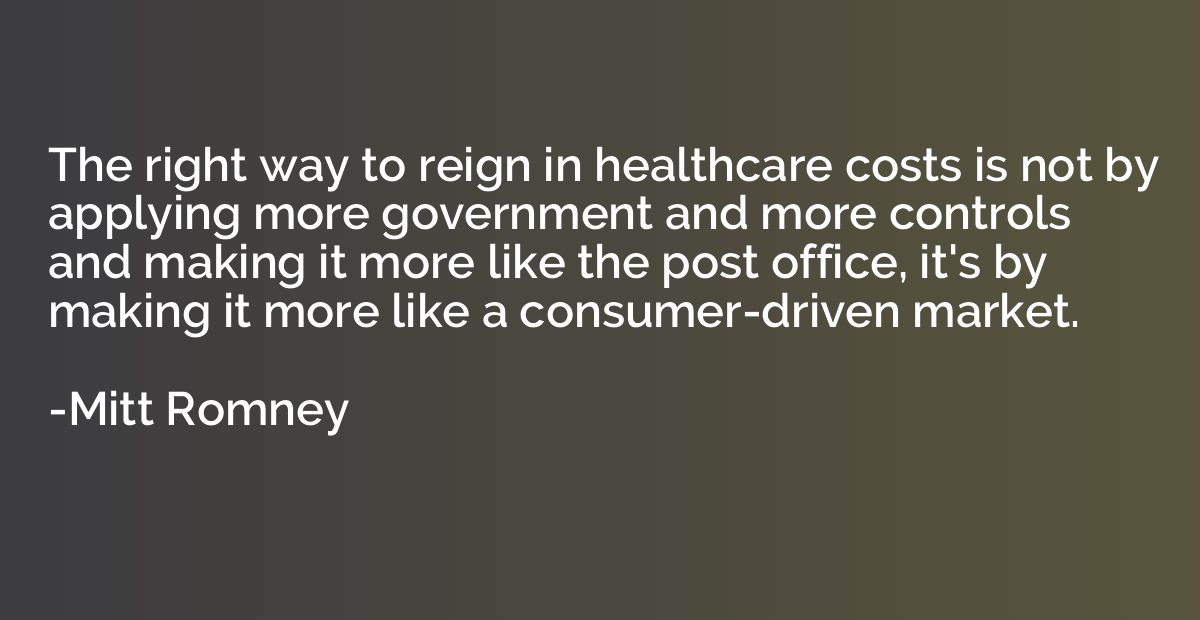 The right way to reign in healthcare costs is not by applyin