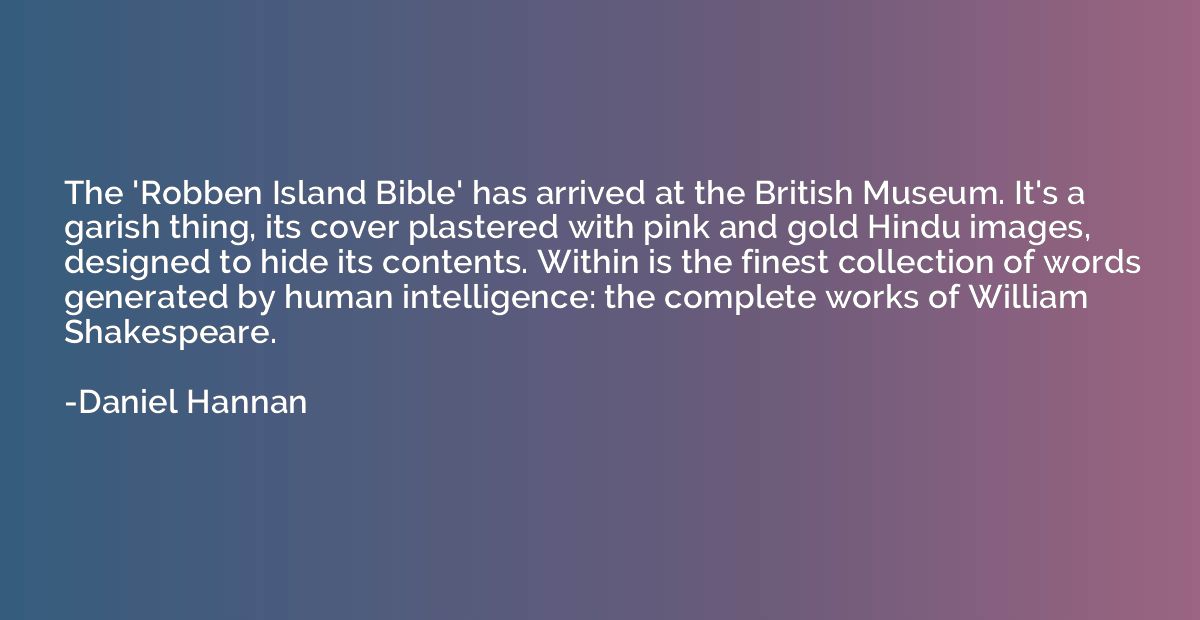 The 'Robben Island Bible' has arrived at the British Museum.