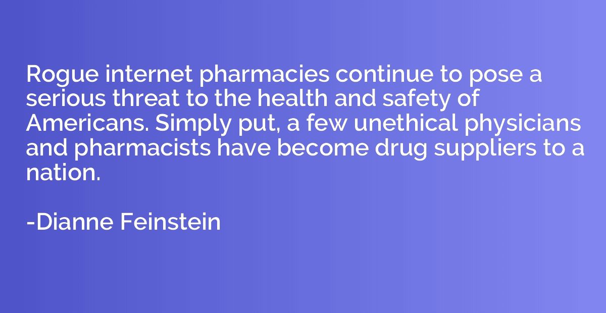 Rogue internet pharmacies continue to pose a serious threat 