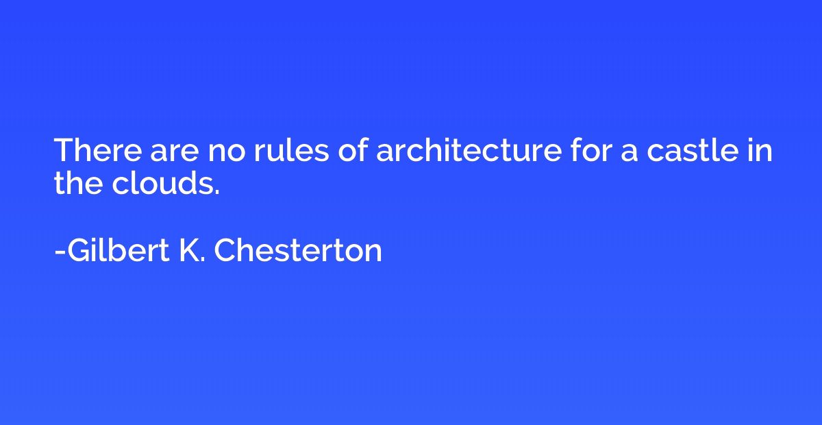 There are no rules of architecture for a castle in the cloud