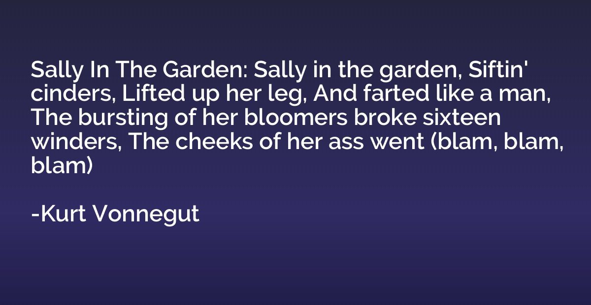 Sally In The Garden: Sally in the garden, Siftin' cinders, L