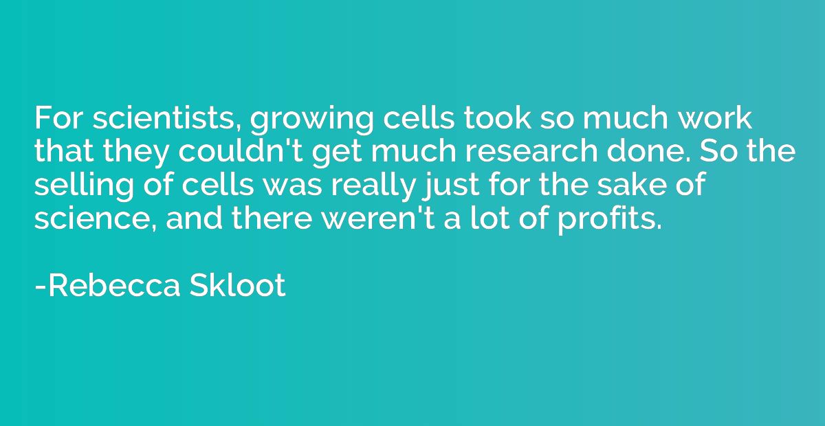 For scientists, growing cells took so much work that they co