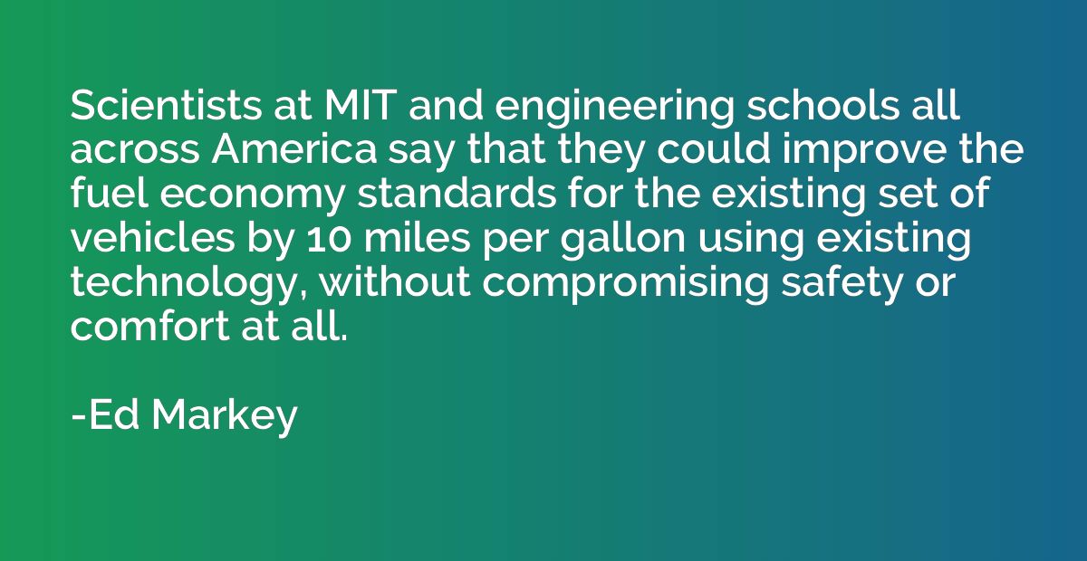 Scientists at MIT and engineering schools all across America