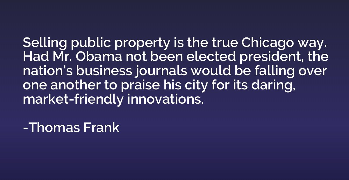 Selling public property is the true Chicago way. Had Mr. Oba