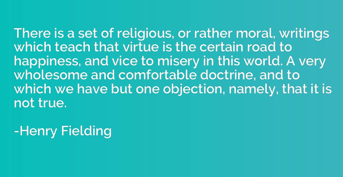 There is a set of religious, or rather moral, writings which