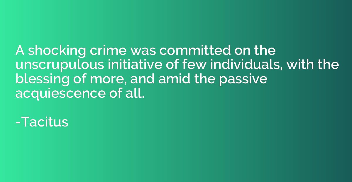 A shocking crime was committed on the unscrupulous initiativ
