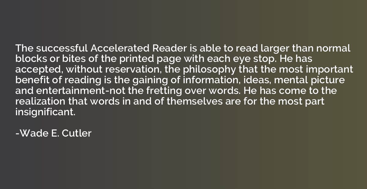 The successful Accelerated Reader is able to read larger tha
