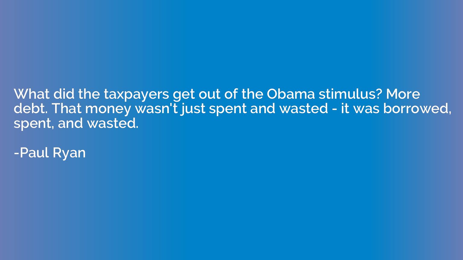What did the taxpayers get out of the Obama stimulus? More d