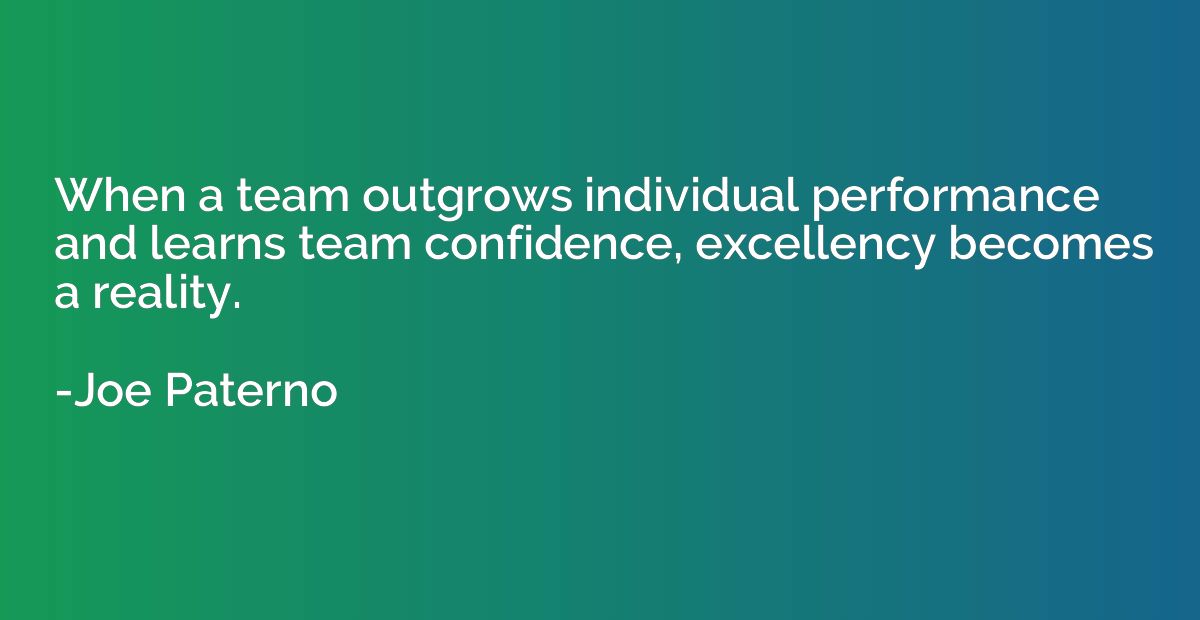 When a team outgrows individual performance and learns team 
