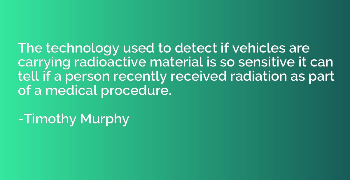 The technology used to detect if vehicles are carrying radio