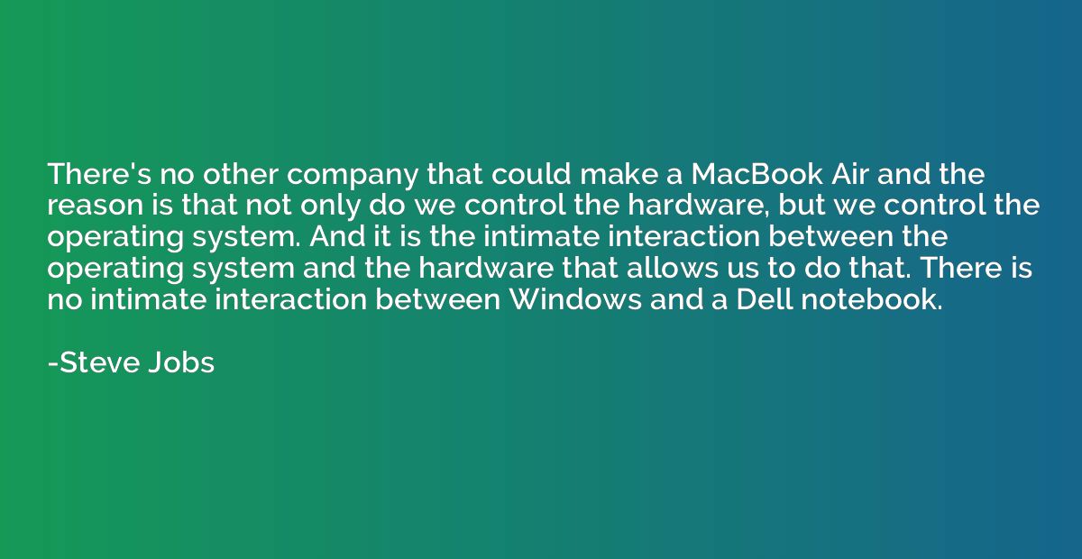 There's no other company that could make a MacBook Air and t