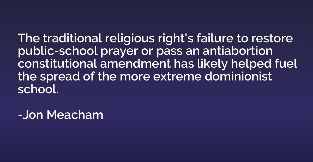 The traditional religious right's failure to restore public-