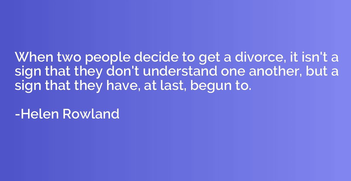 When two people decide to get a divorce, it isn't a sign tha