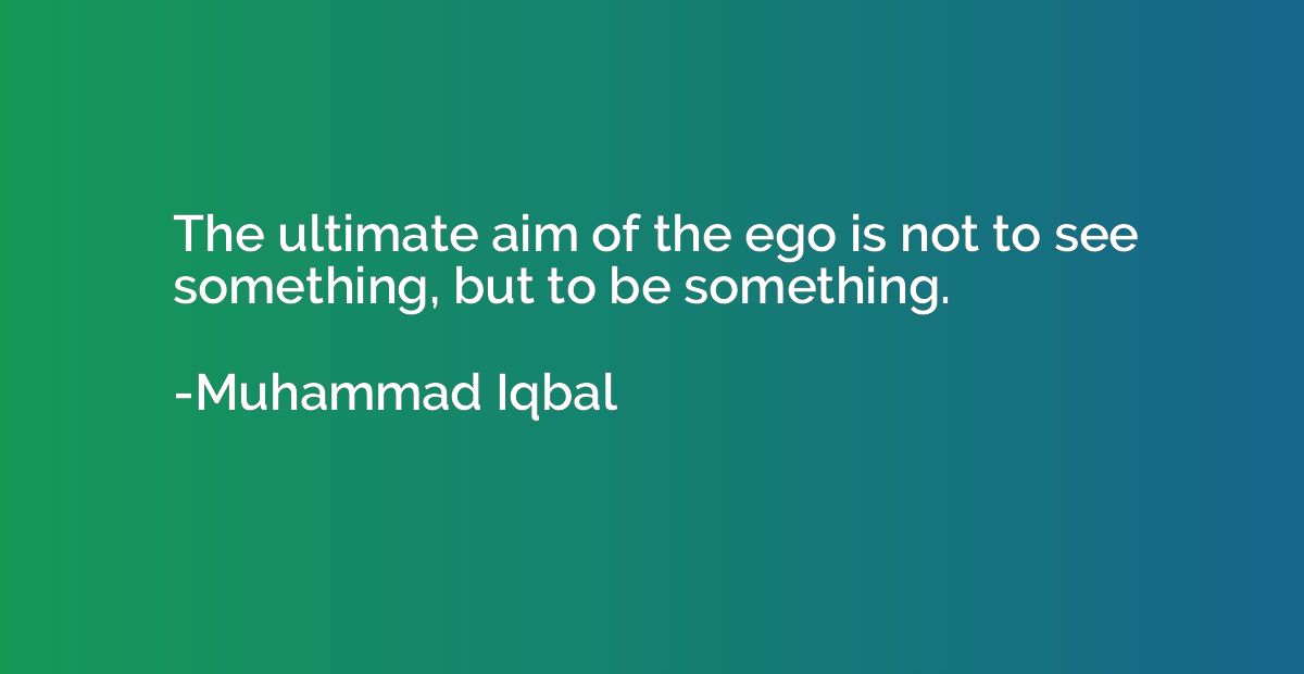 The ultimate aim of the ego is not to see something, but to 