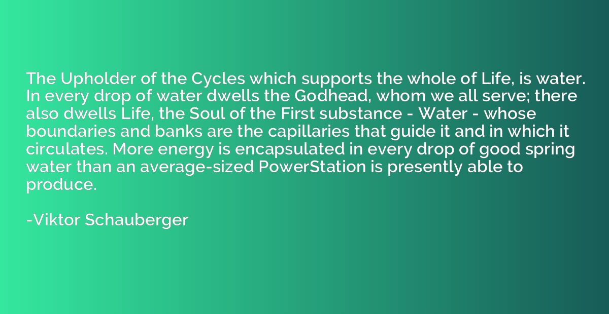 The Upholder of the Cycles which supports the whole of Life,