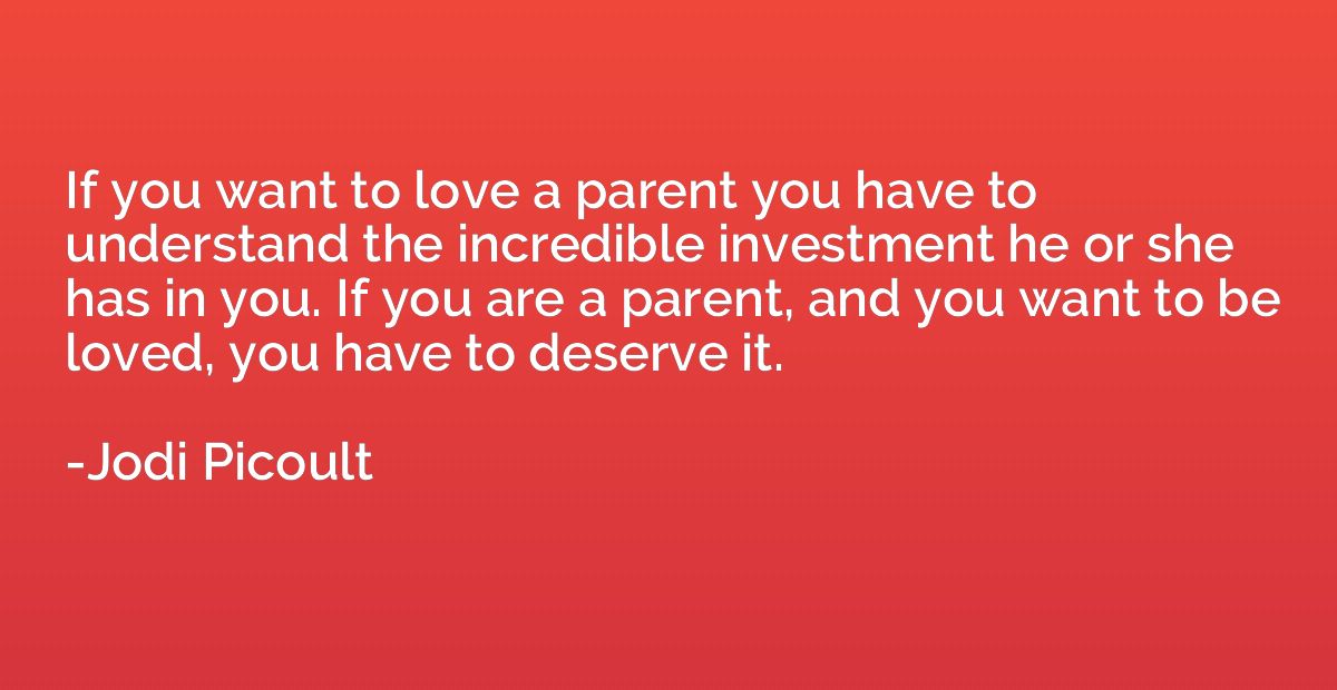 If you want to love a parent you have to understand the incr