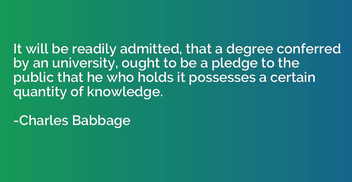 It will be readily admitted, that a degree conferred by an u