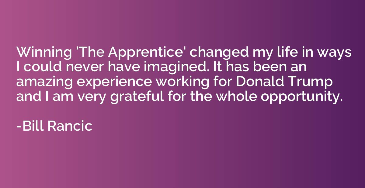 Winning 'The Apprentice' changed my life in ways I could nev