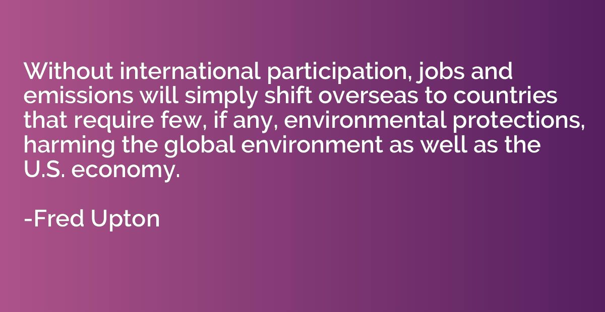 Without international participation, jobs and emissions will