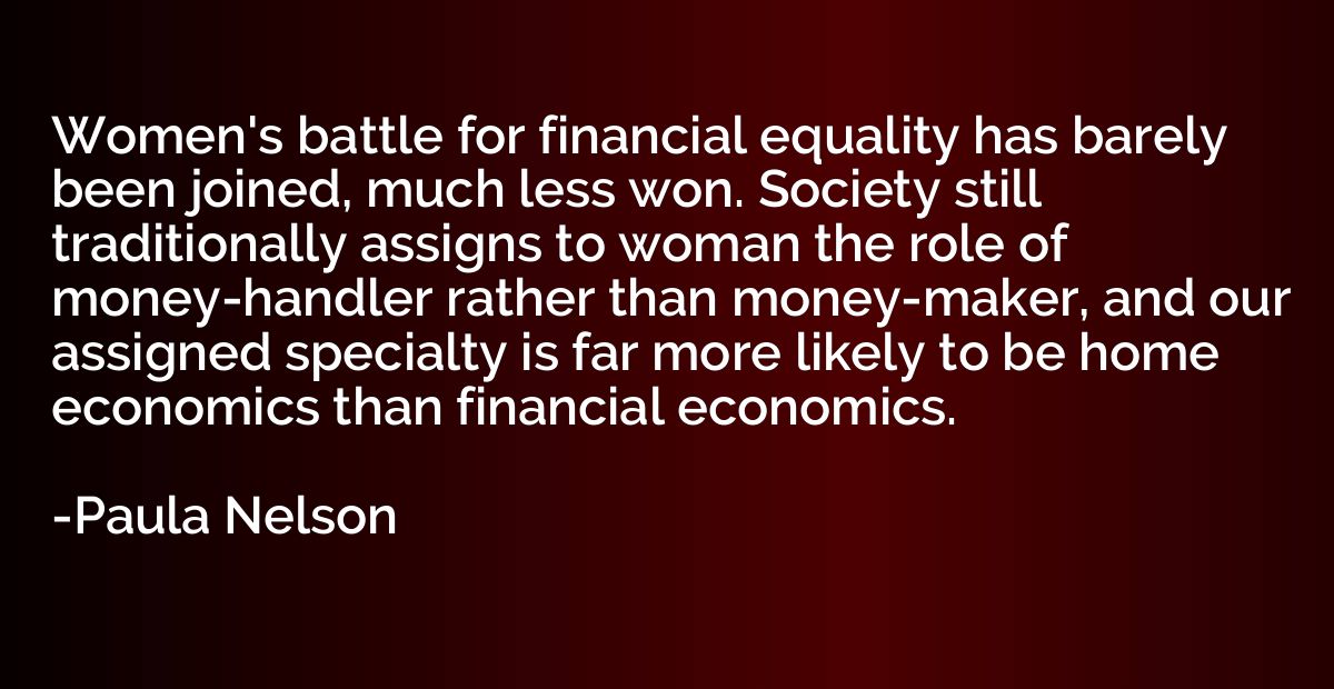 Women's battle for financial equality has barely been joined