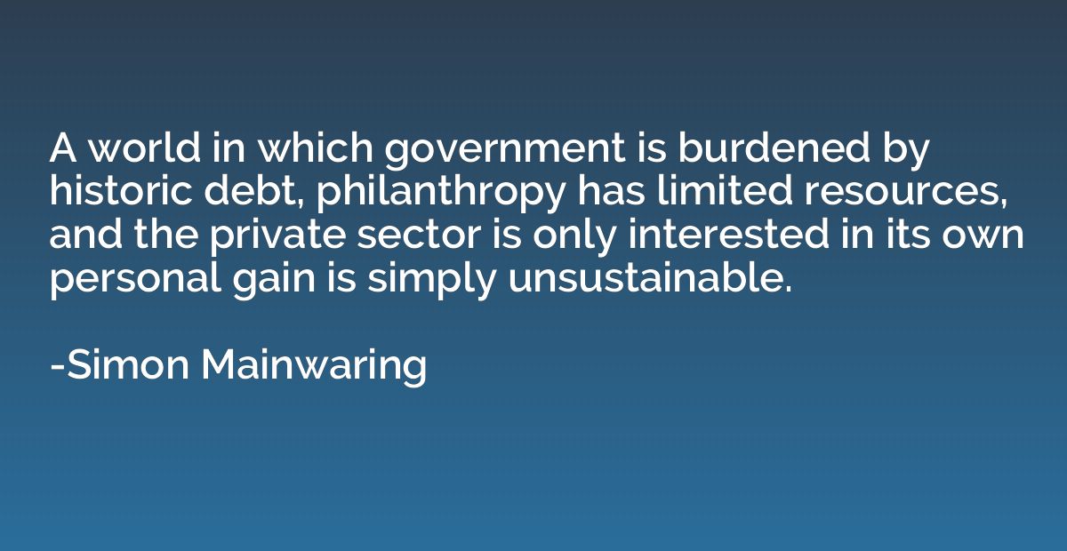 A world in which government is burdened by historic debt, ph