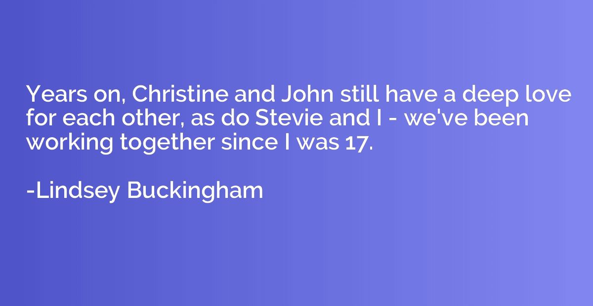 Years on, Christine and John still have a deep love for each